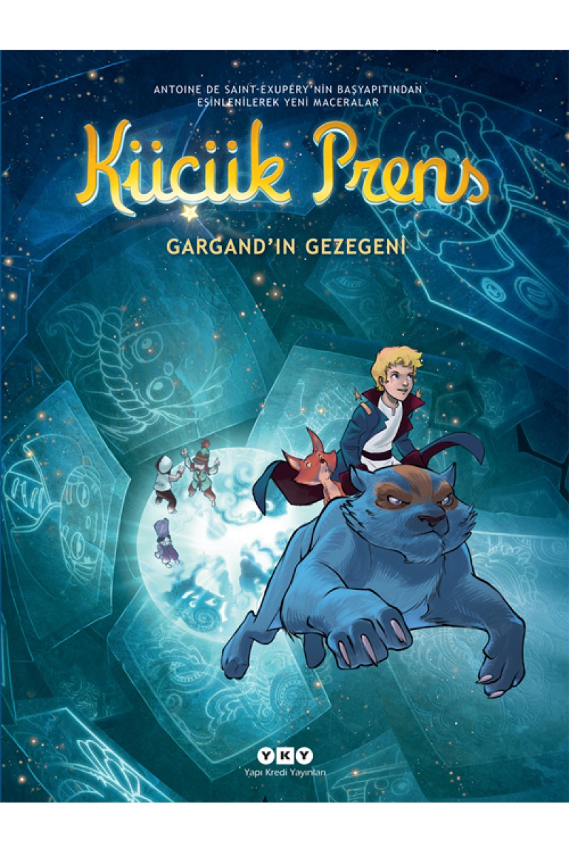 Küçük Prens 15 - Gargand’ın Gezegeni