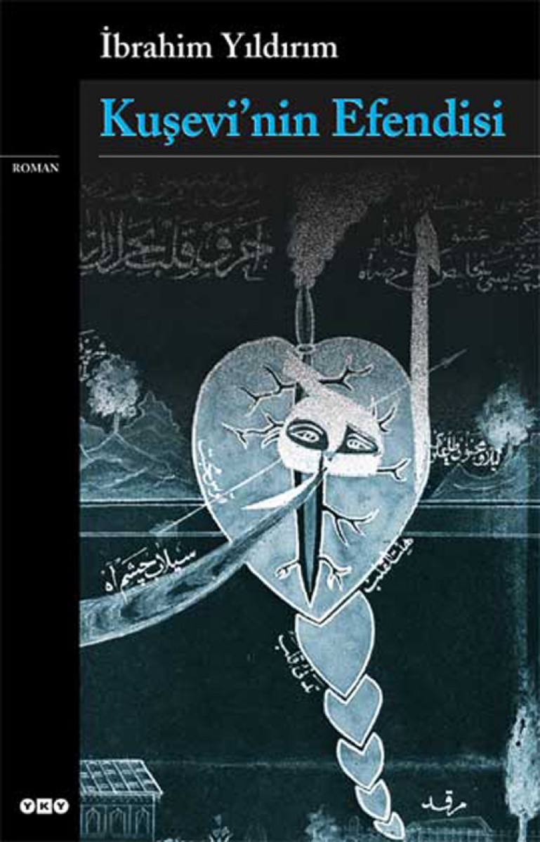 Kuşevi’nin Efendisi