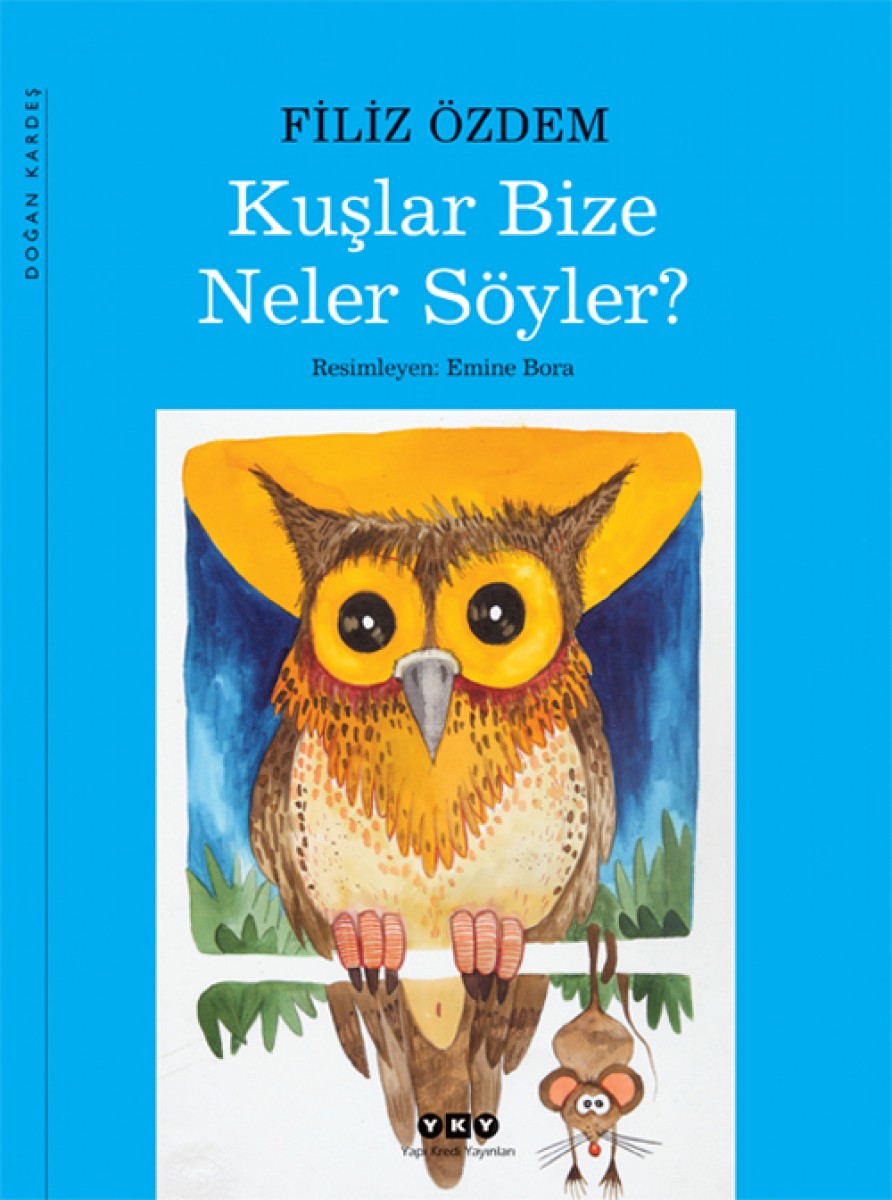 Kitap Kurtları İçin 2: Kuşlar Bize Neler Söyler?