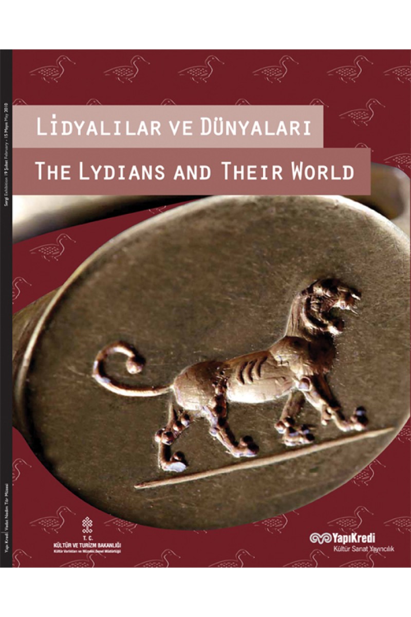 Lidyalılar ve Dünyaları / The Lydians and Their World