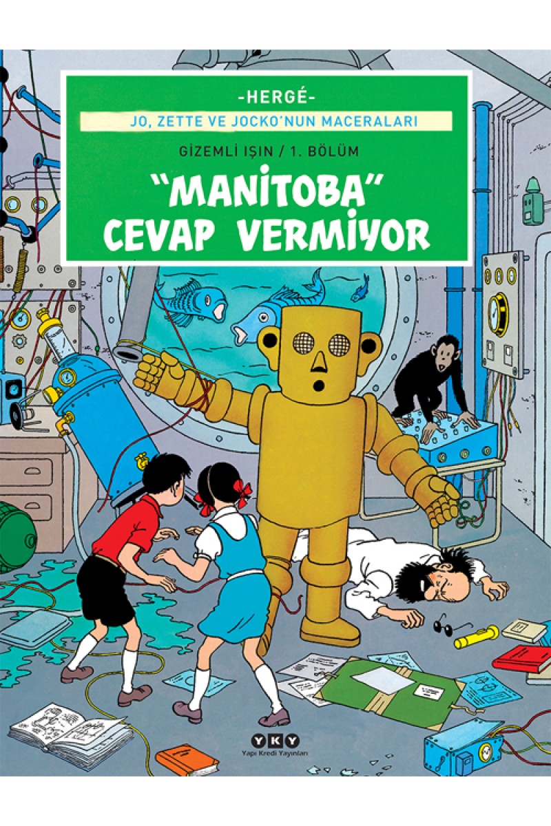 Jo, Zette ve Jocko'nun Maceraları 3 - Manitoba Cevap Vermiyor