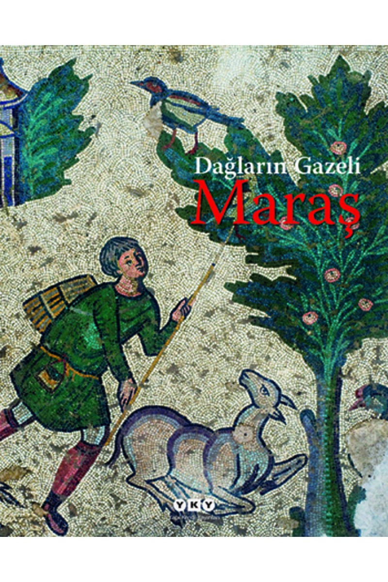Dağların Gazeli Maraş