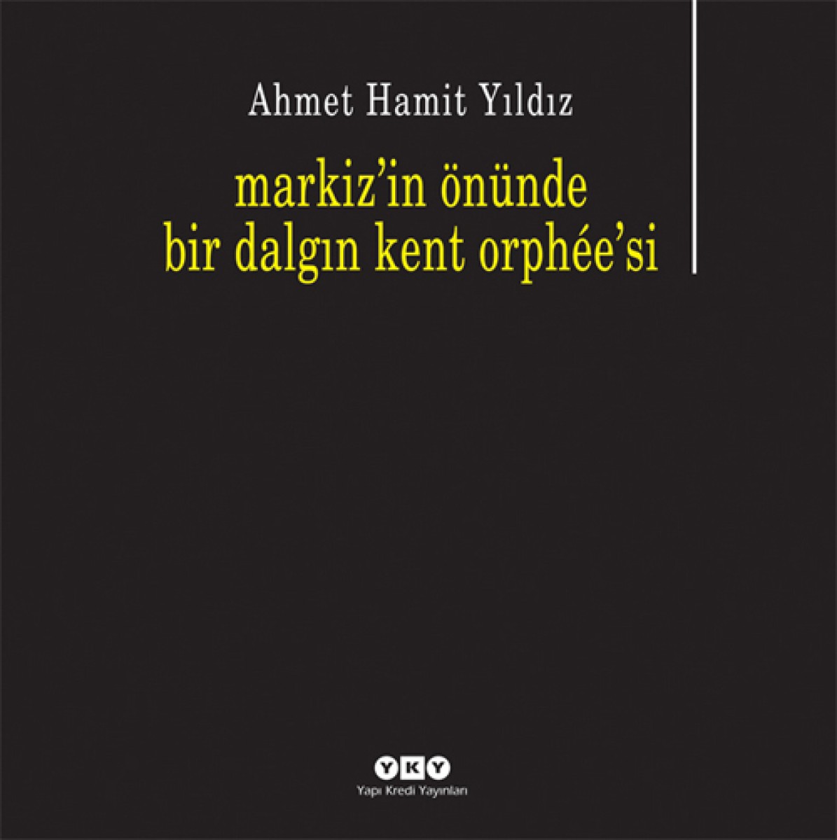 Markiz’in önünde bir dalgın kent orphee’si