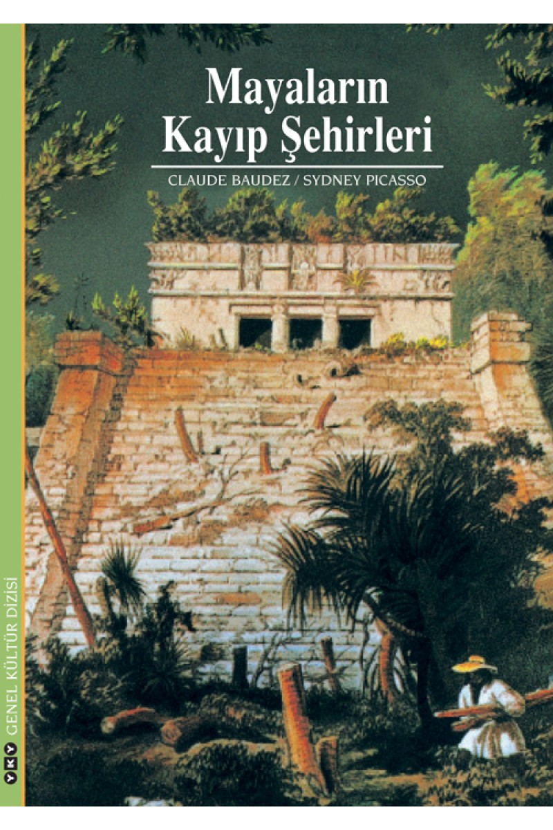 Mayaların Kayıp Şehirleri