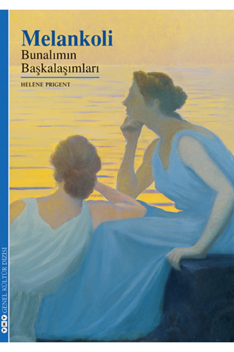 Melankoli - Bunalımın Başkalaşımları