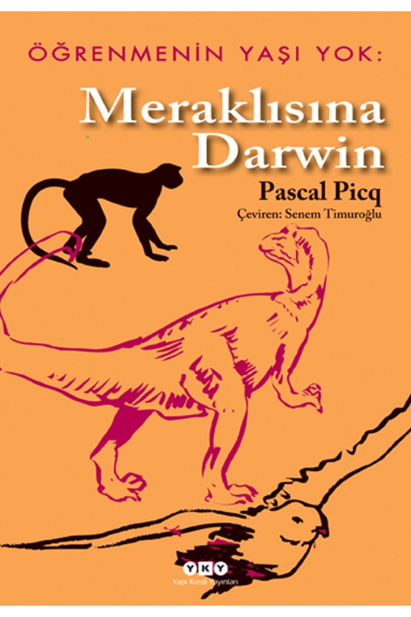 Öğrenmenin Yaşı Yok 1: Meraklısına Darwin