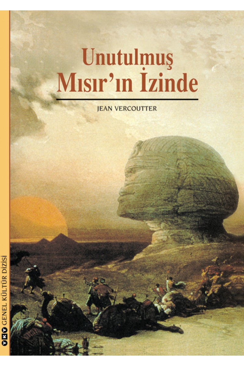 Unutulmuş Mısır'ın İzinde