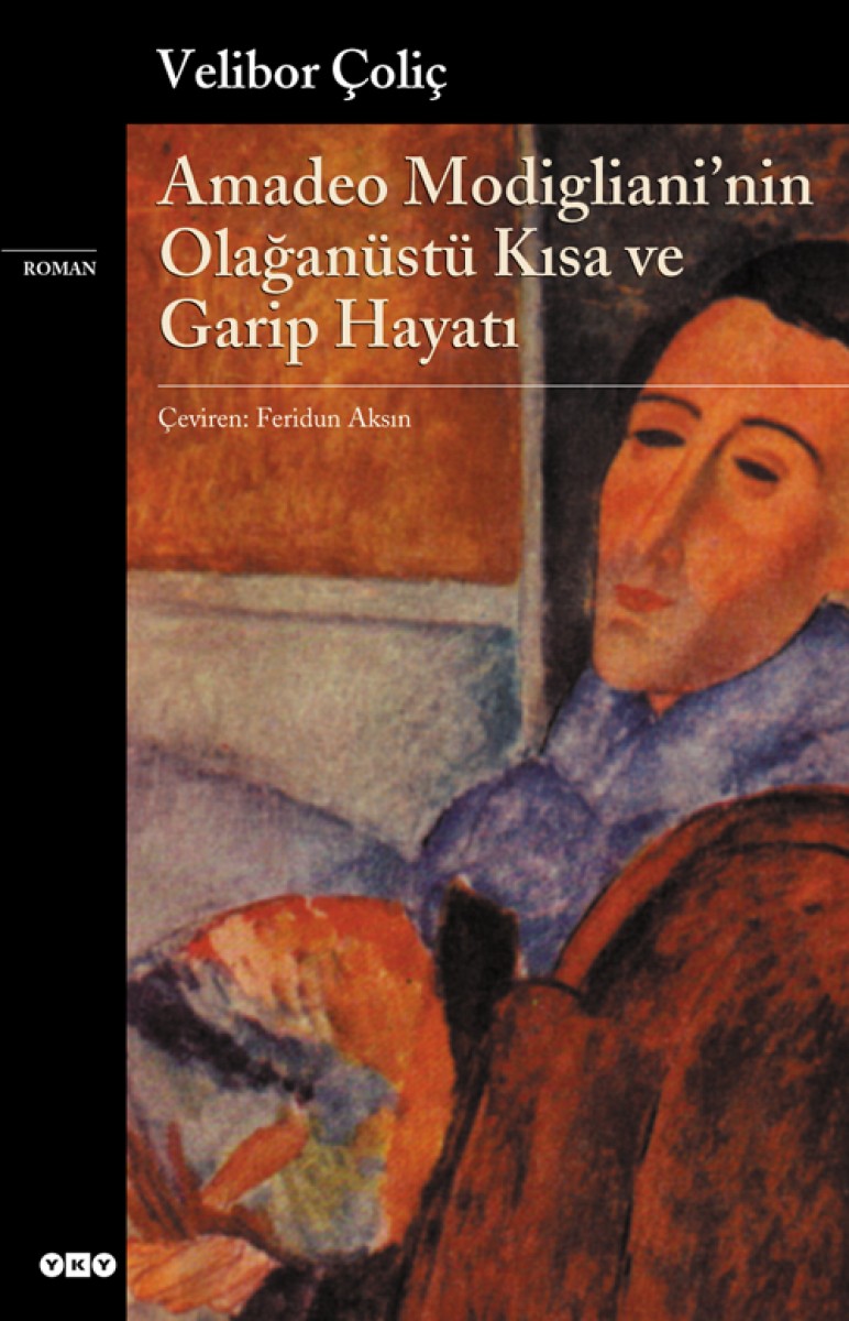 Amadeo Modigliani'nin Olağanüstü Kısa ve Garip Hayatı