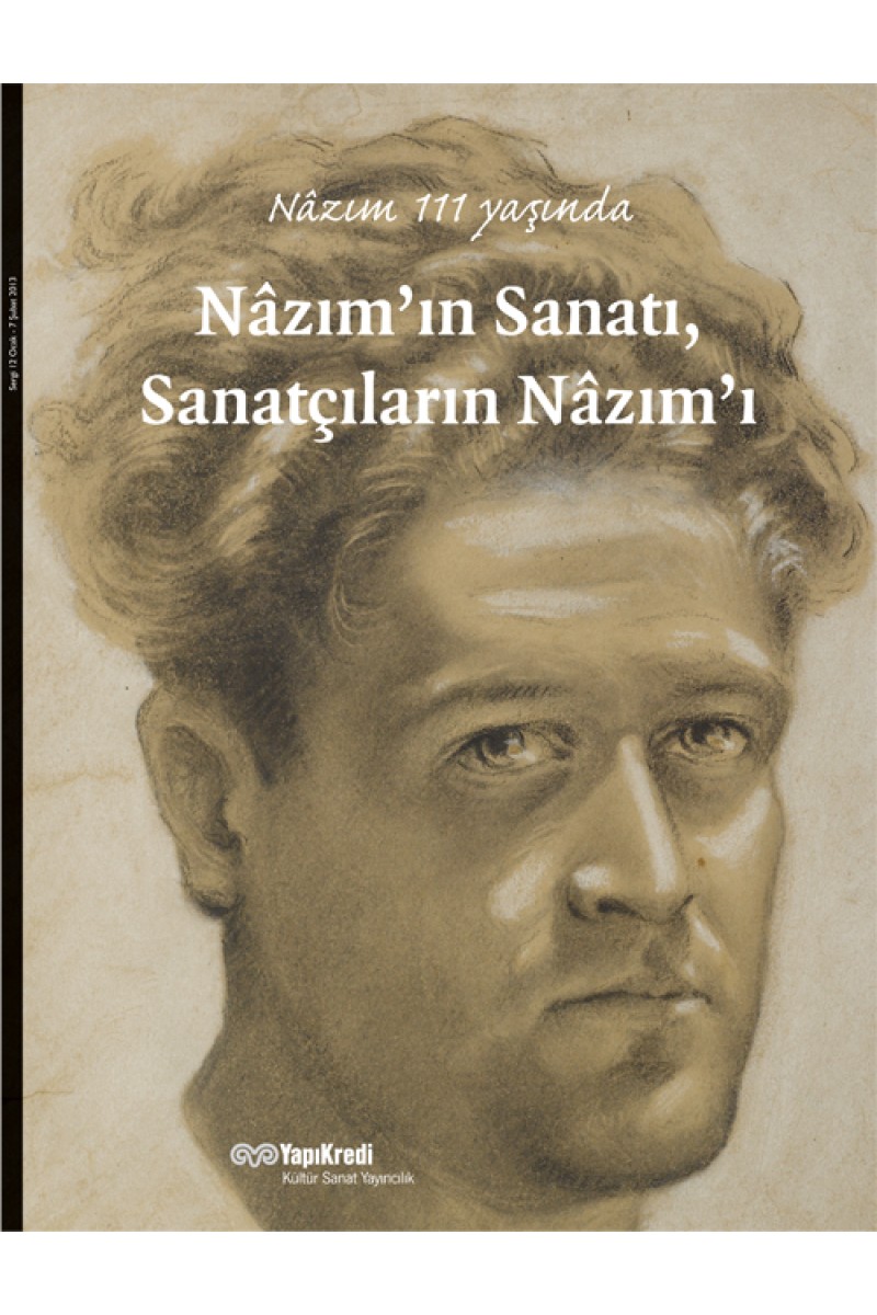 Nâzım'ın Sanatı, Sanatçıların Nâzım'ı - Nâzım 111 yaşında