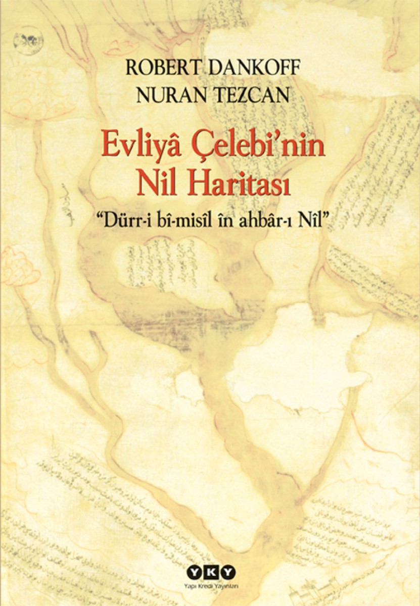 Evliyâ Çelebi’nin Nil Haritası