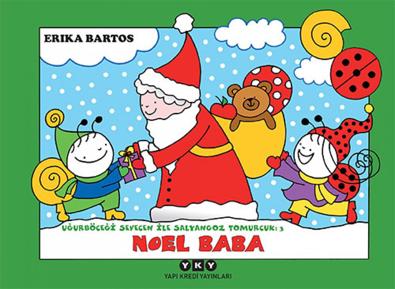Uğurböceği Sevecen ile Salyangoz Tomurcuk 3 - Noel Baba