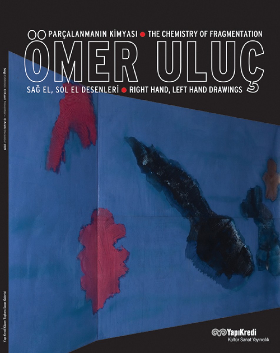 Ömer Uluç - Parçalanmanın Kimyası