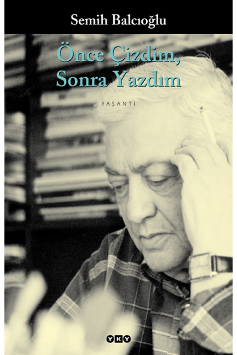 Önce Çizdim, Sonra Yazdım