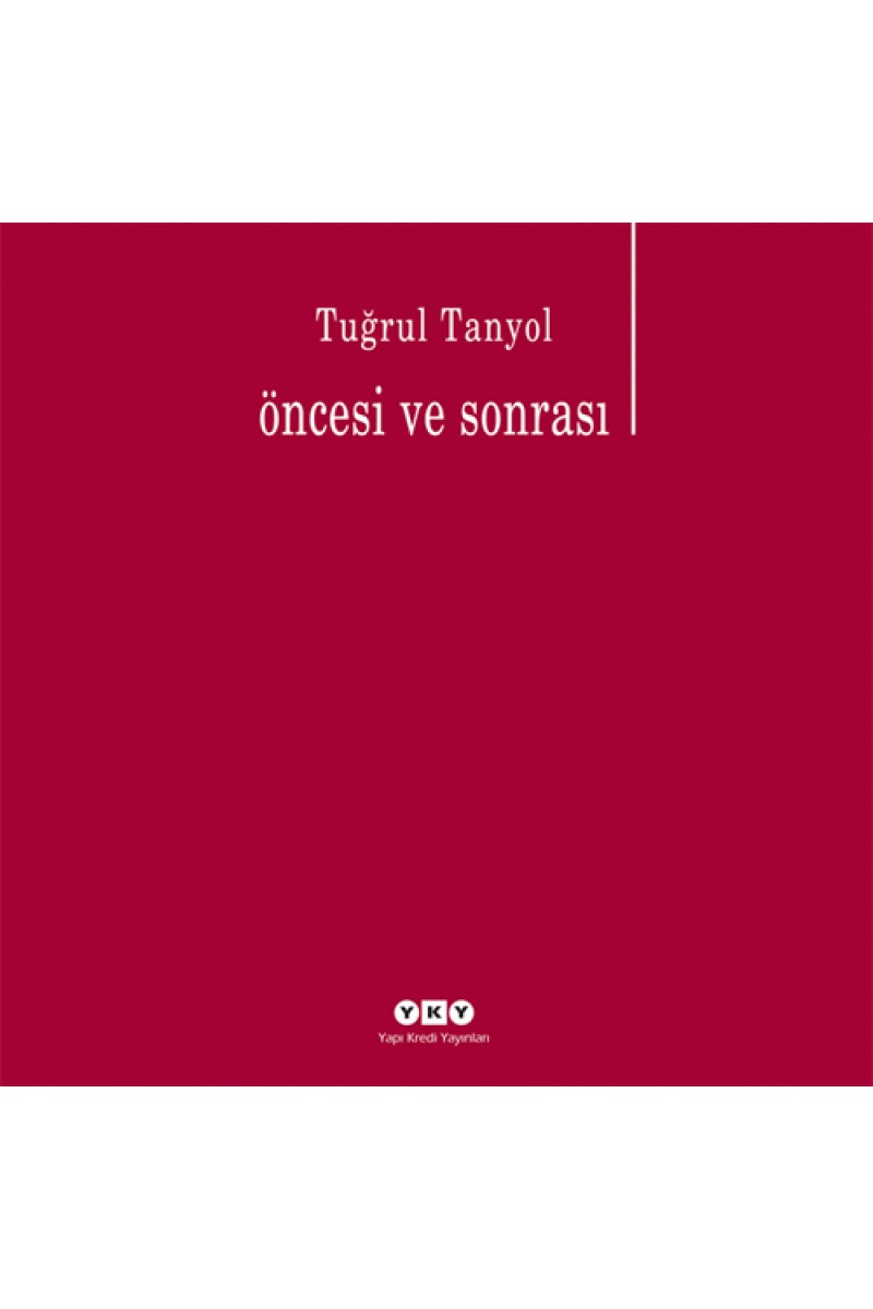 Öncesi ve Sonrası