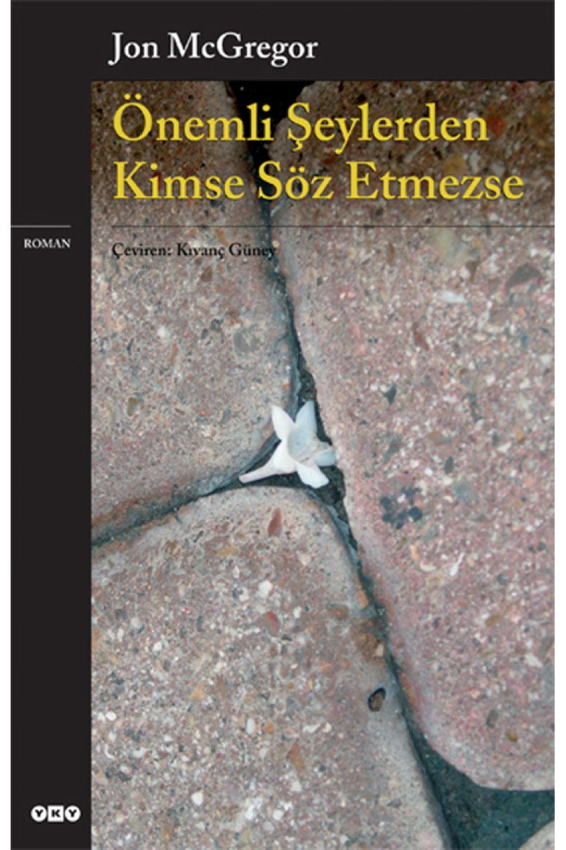 Önemli Şeylerden Kimse Söz Etmezse