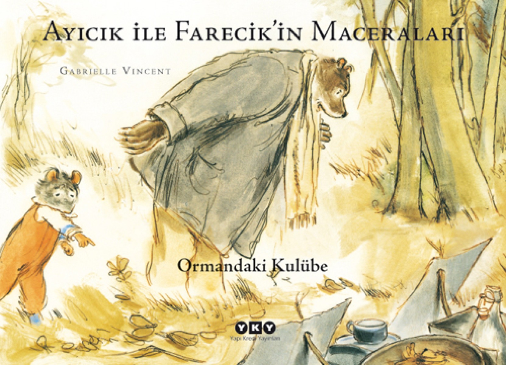 Ayıcık İle Farecik’in Maceraları 2 - Ormandaki Kulübe
