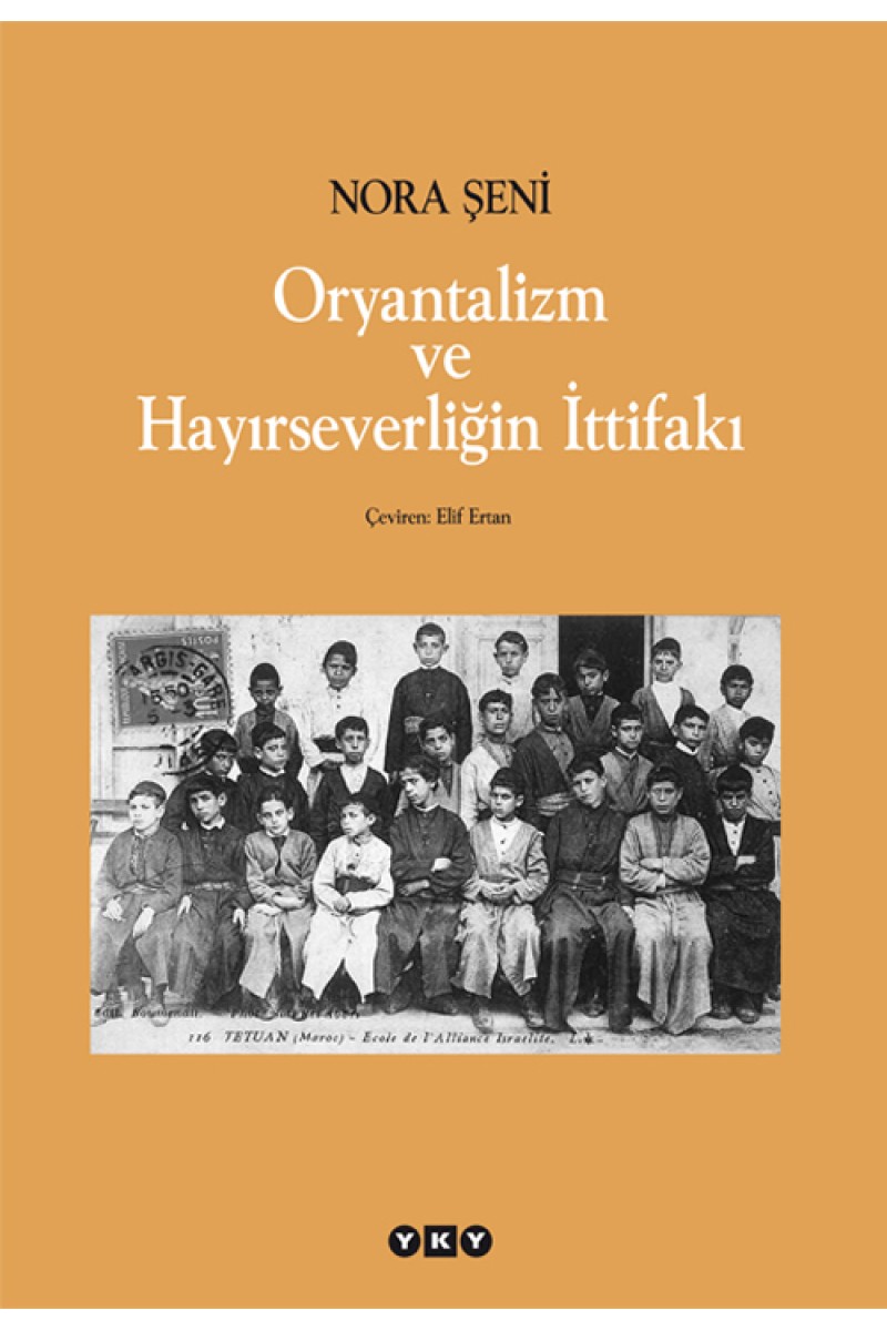 Oryantalizm ve Hayırseverliğin İttifakı