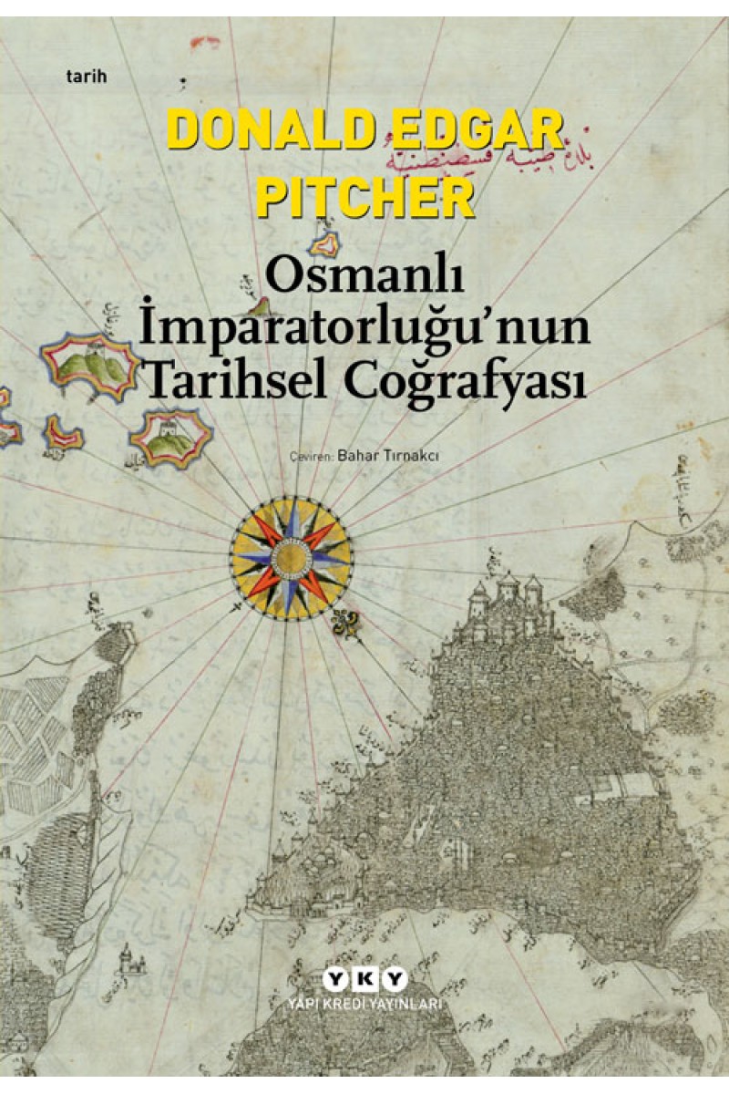 Osmanlı İmparatorluğu'nun Tarihsel Coğrafyası