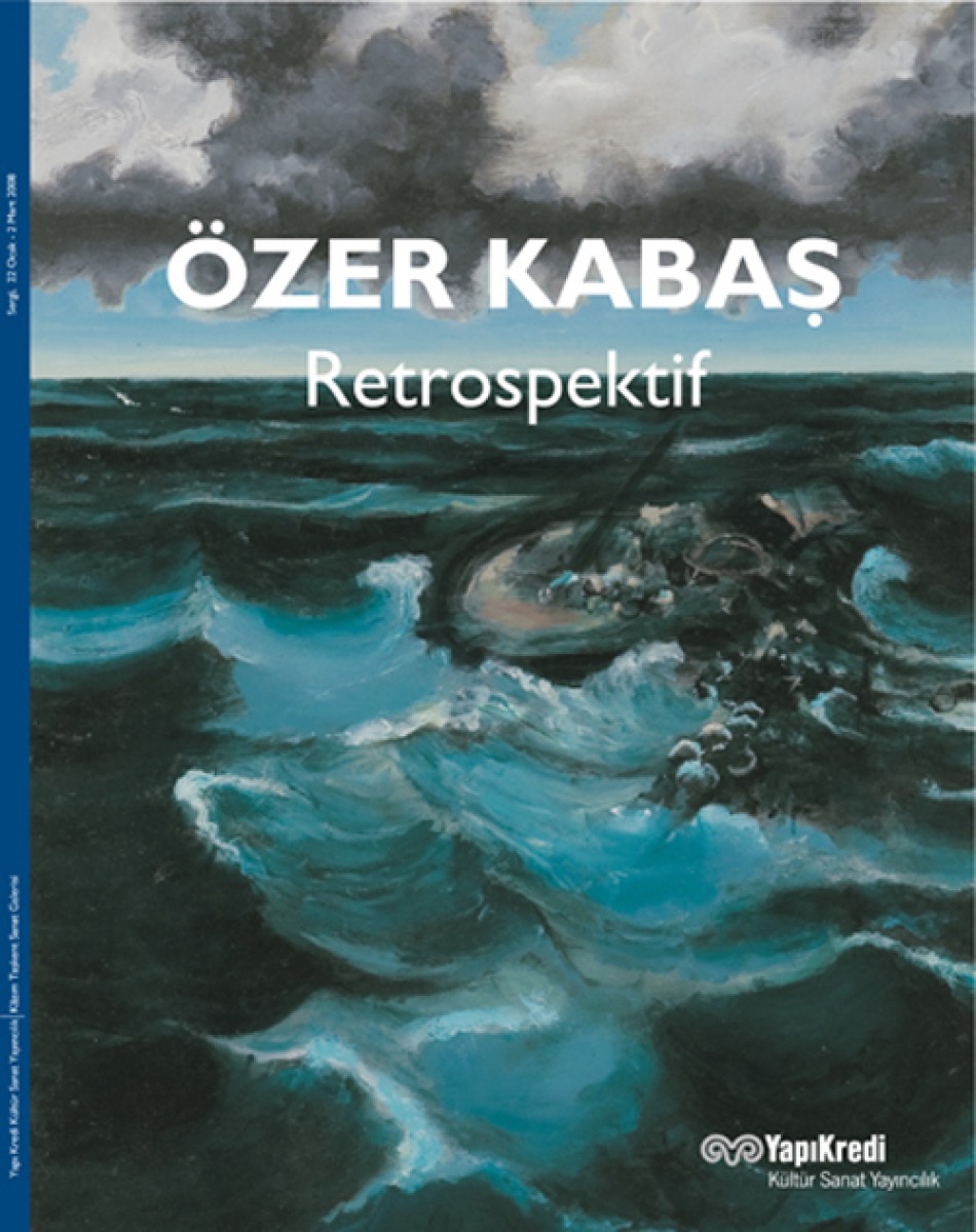 Özer Kabaş - Retrospektif