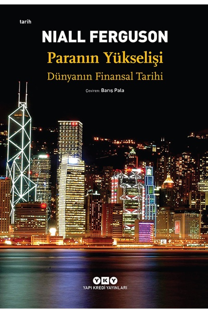 Paranın Yükselişi - Dünyanın Finansal Tarihi