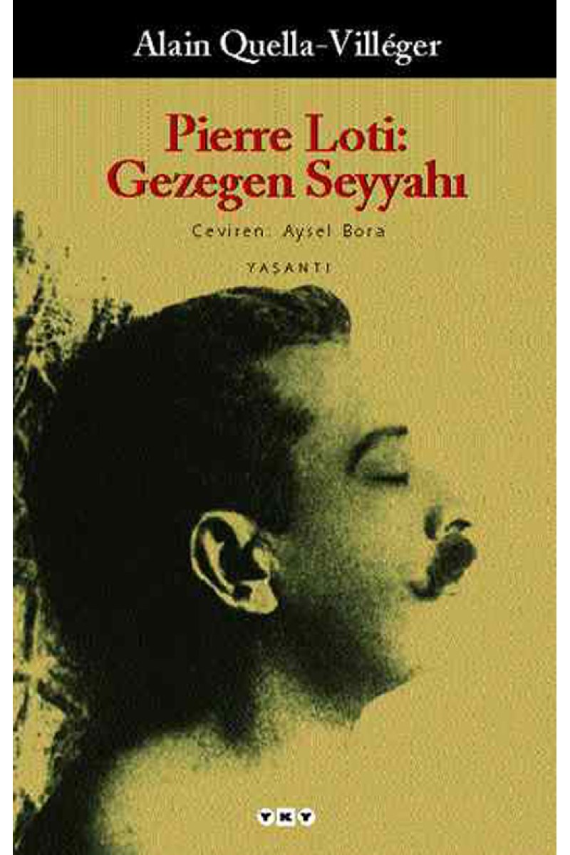 Pierre Loti: Gezegen Seyyahı