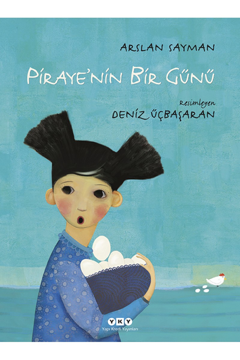 Piraye'nin Bir Günü