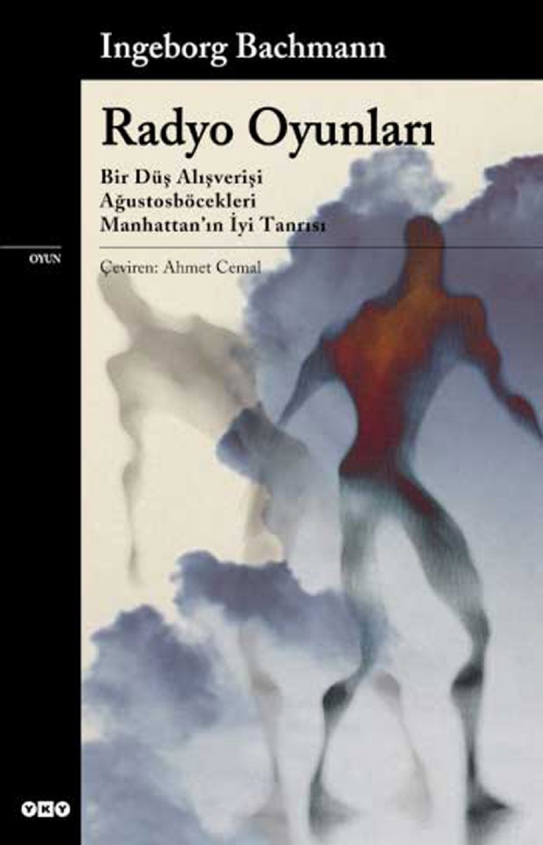 Radyo Oyunları - Ingeborg Bachmann