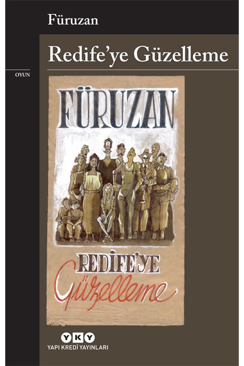 Redife'ye Güzelleme