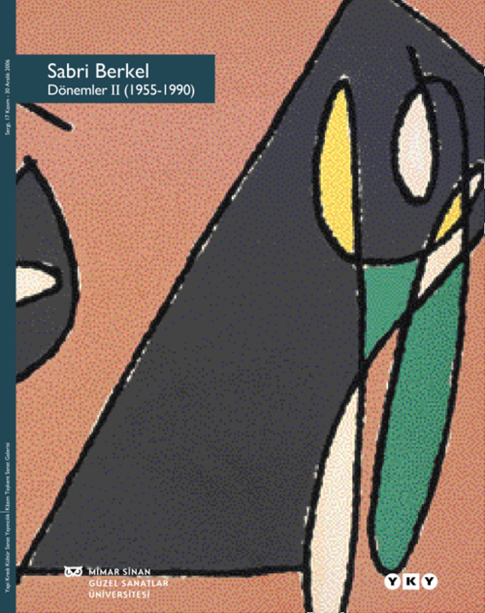 Sabri Berkel Dönemler II (1955-1990)