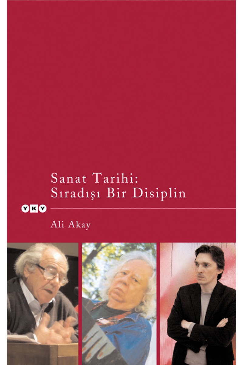 Sanat Tarihi: Sıradışı Bir Disiplin
