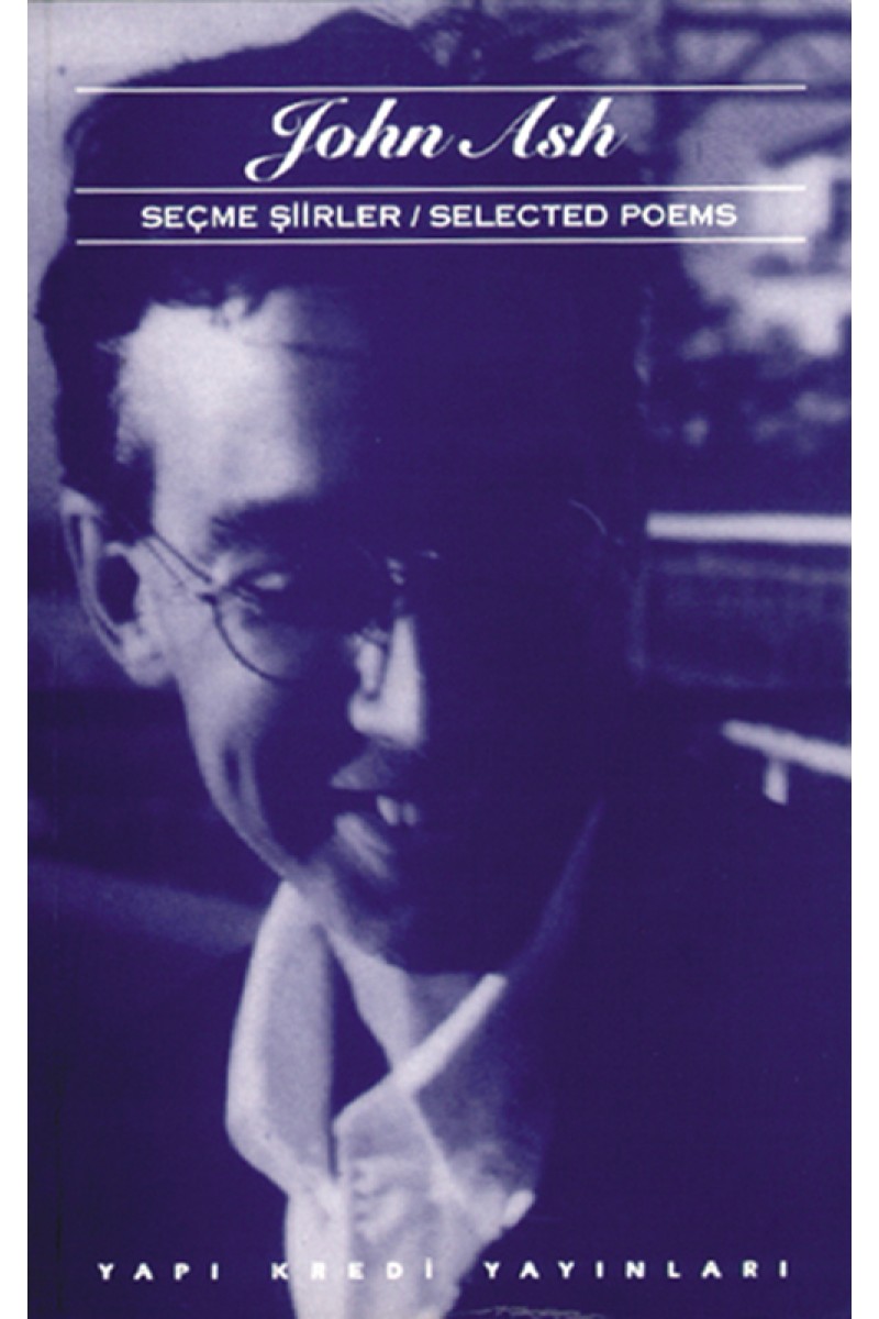 Selected Poems - Seçme Şiirler