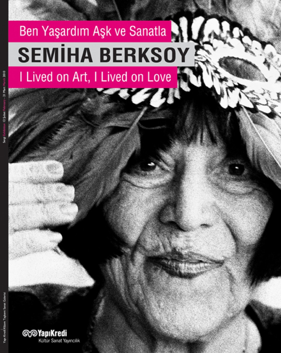 Semiha Berksoy “Ben Yaşardım Aşk ve Sanatla”