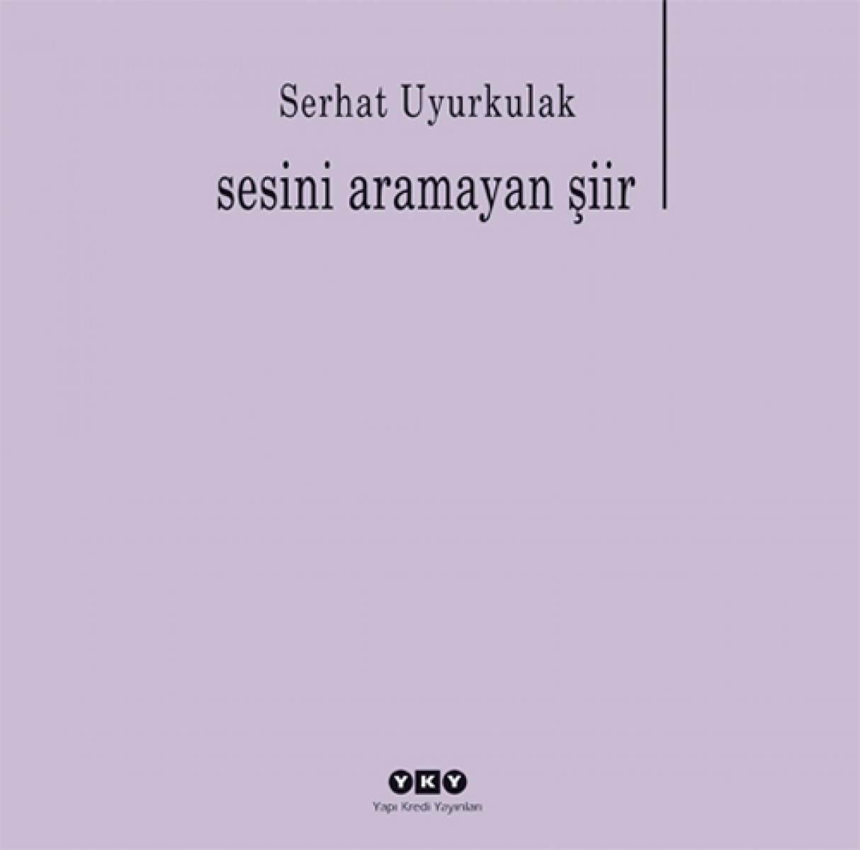 Sesini Aramayan Şiir