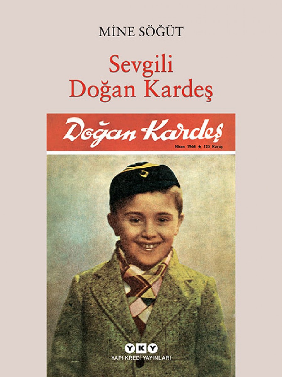 Sevgili Doğan Kardeş