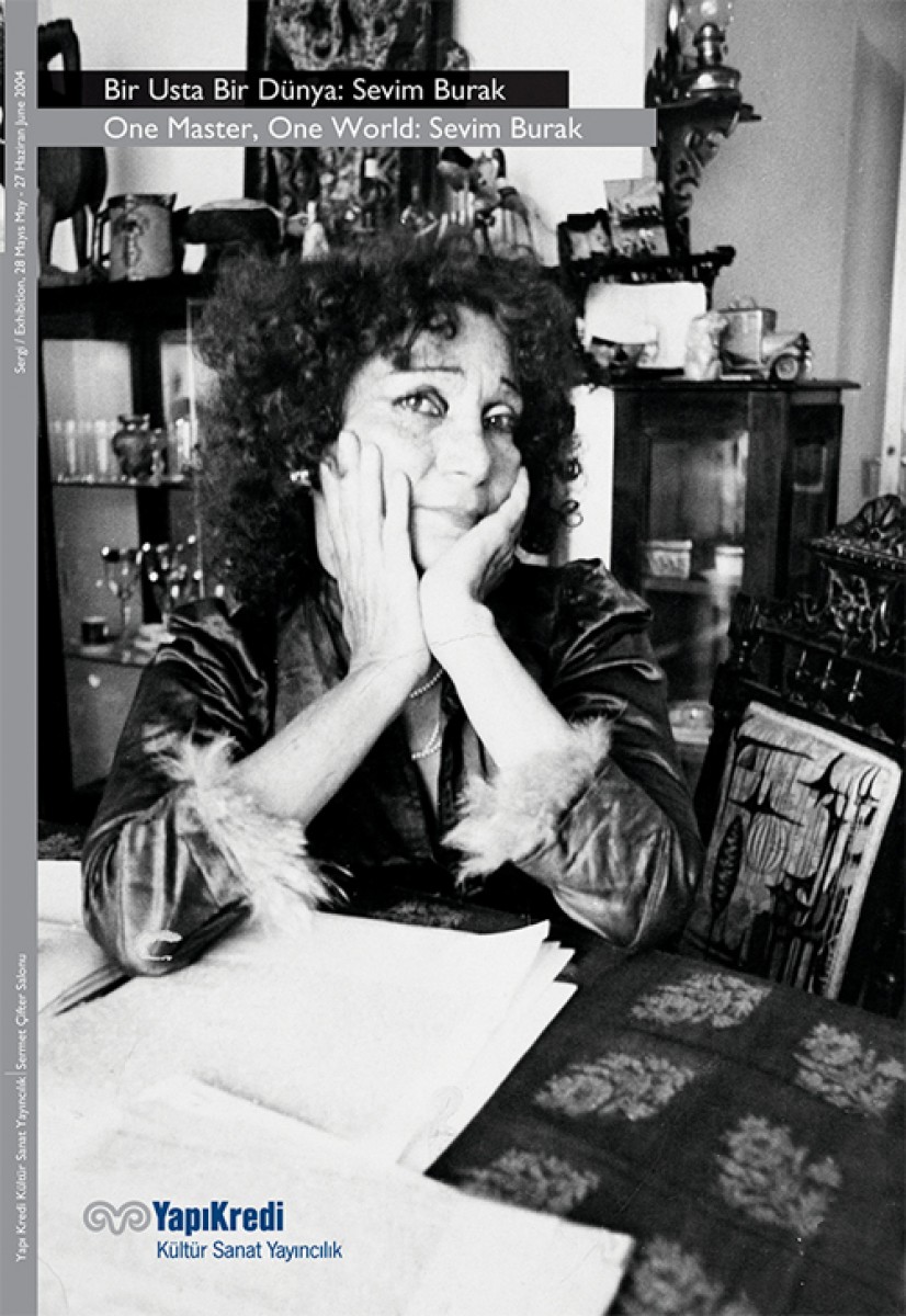 Bir Usta Bir Dünya: Sevim Burak