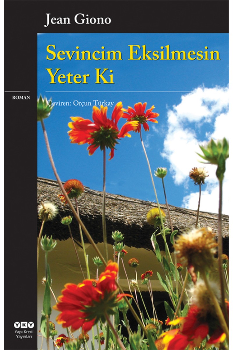 Sevincim Eksilmesin Yeter Ki