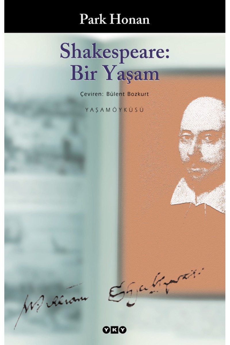 Shakespeare: Bir Yaşam