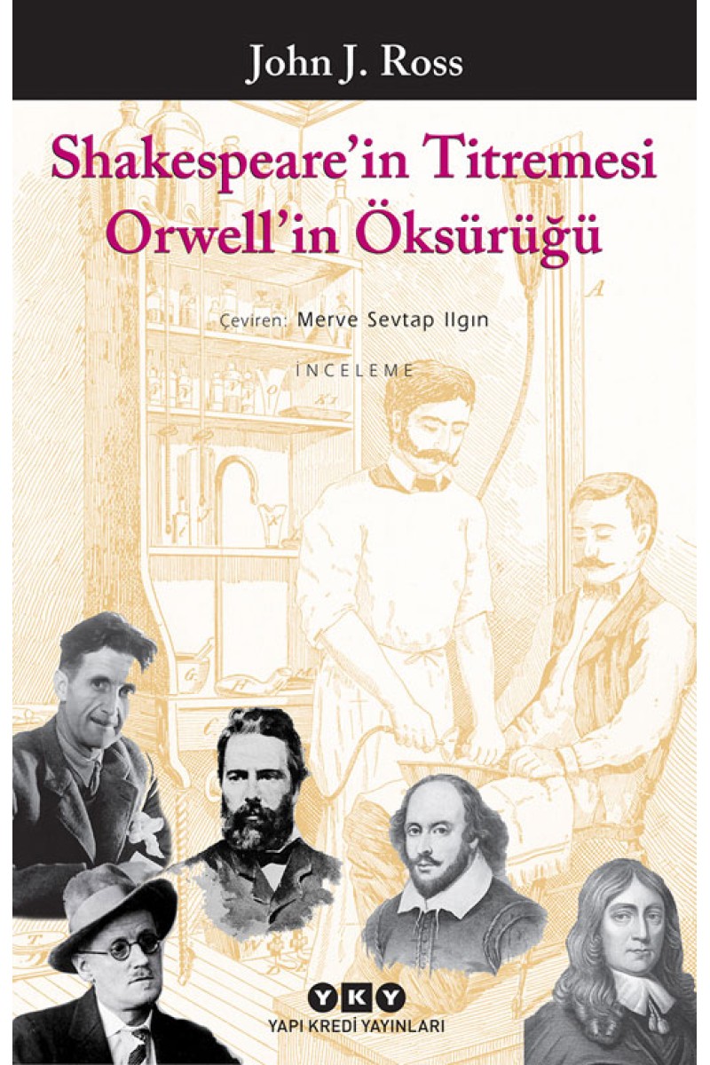 Shakespeare'in Titremesi Orwell’in Öksürüğü