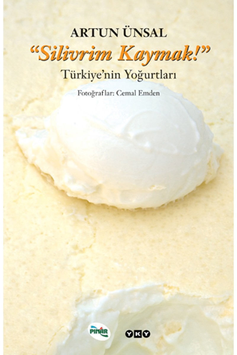 Silivrim Kaymak - Türkiye’nin Yoğurtları