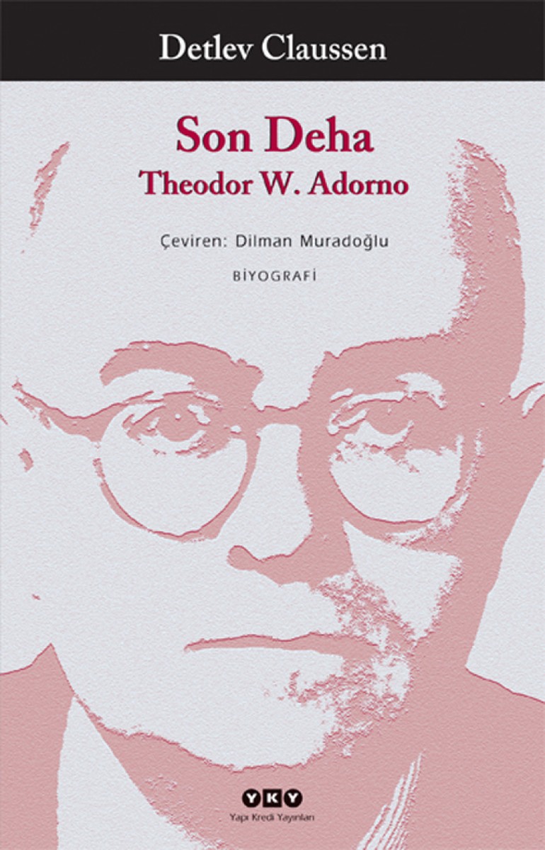 Son Deha - Theodor W.Adorno