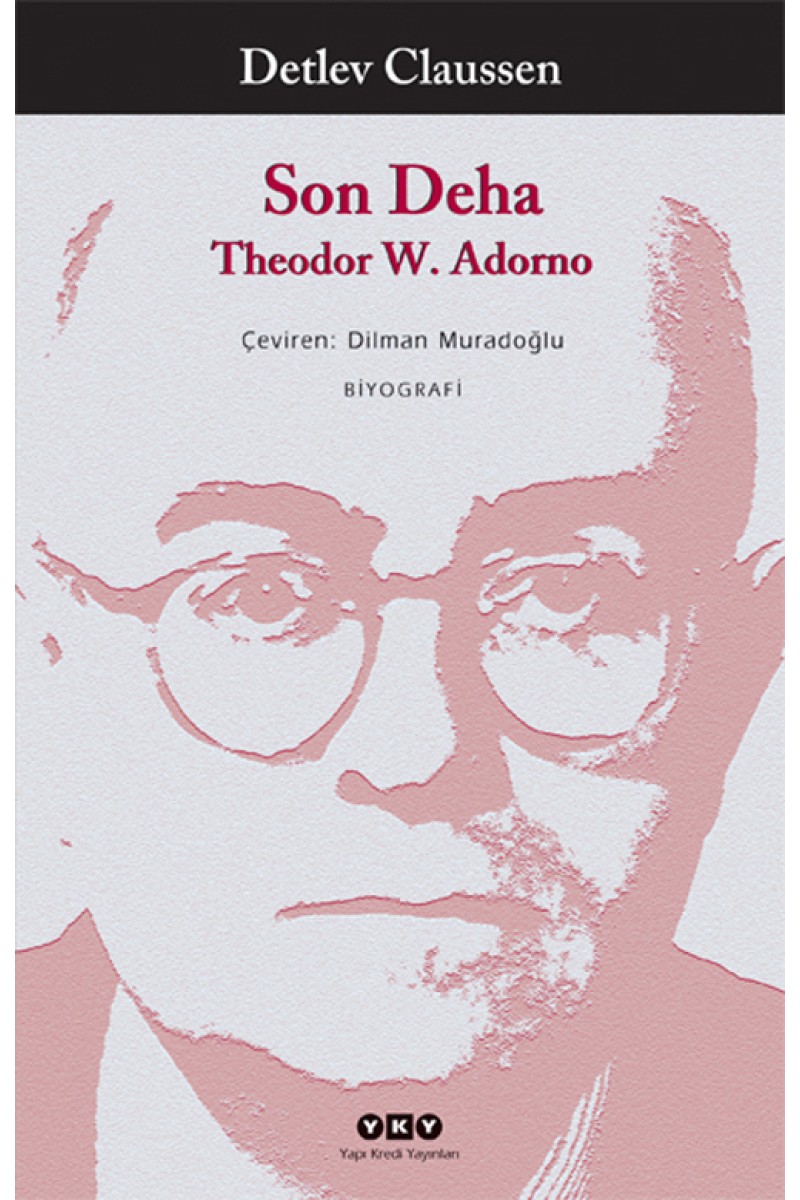 Son Deha - Theodor W.Adorno