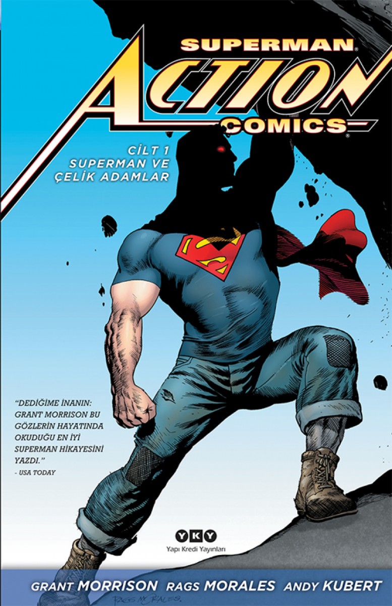Superman Action Comics - Superman ve Çelik Adamlar