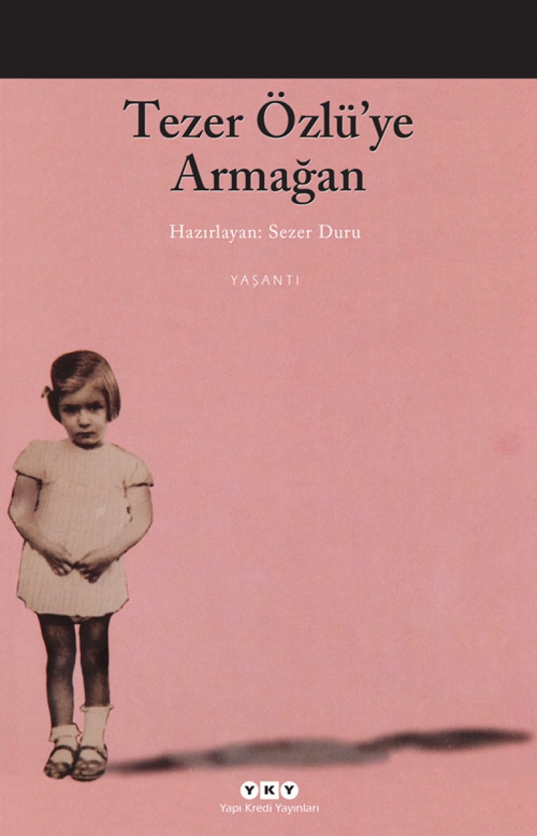 Tezer Özlü'ye Armağan