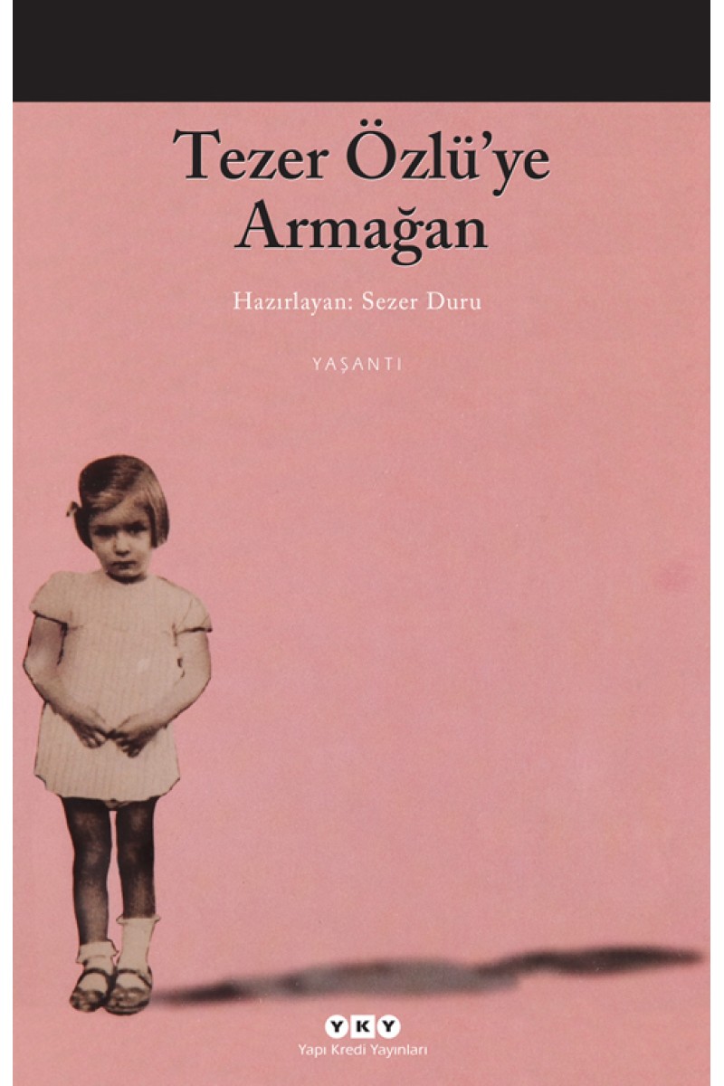 Tezer Özlü'ye Armağan