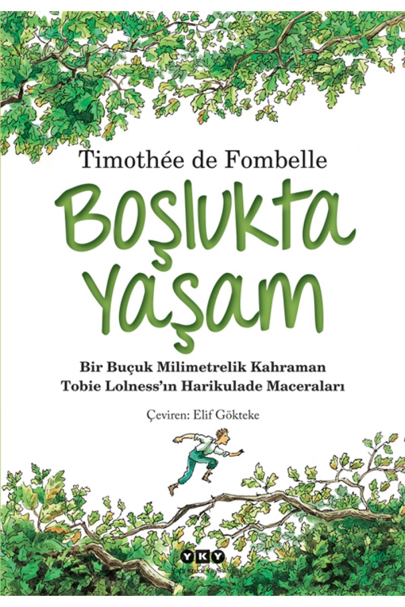 Tobie Lolness - 1. Boşlukta Yaşam