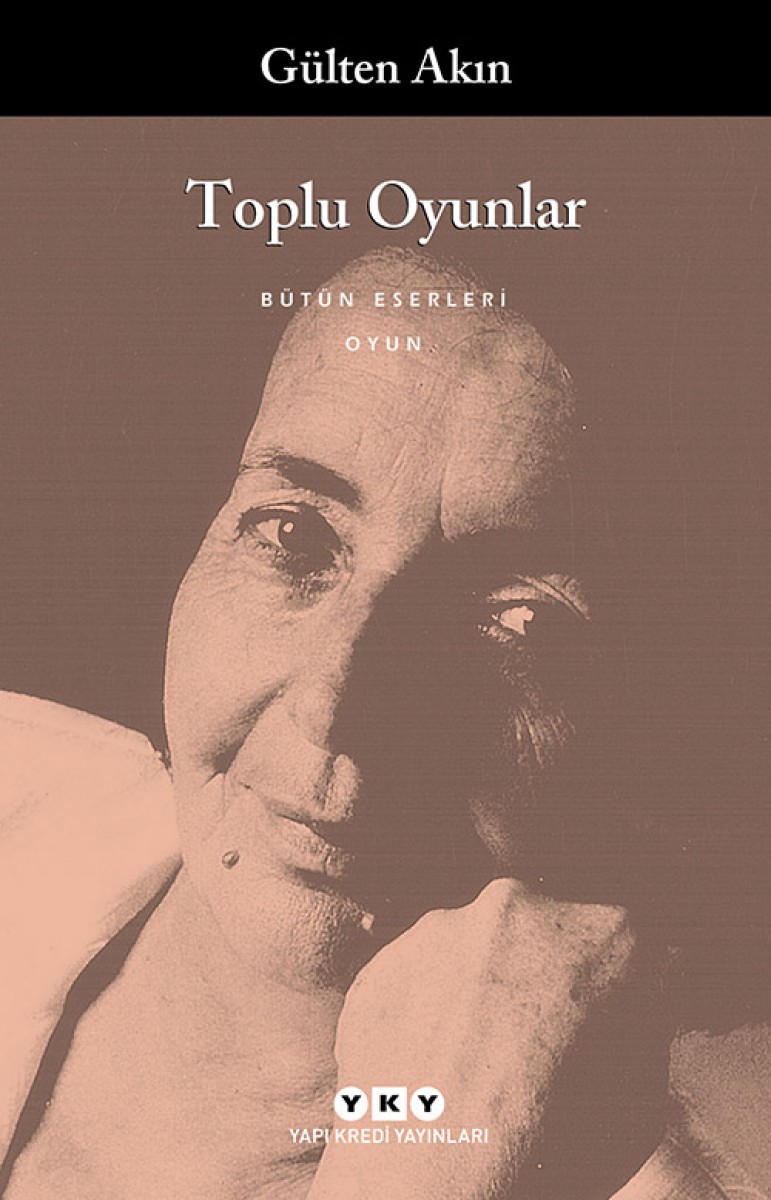 Toplu Oyunlar - Bütün Yapıtlarına Doğru