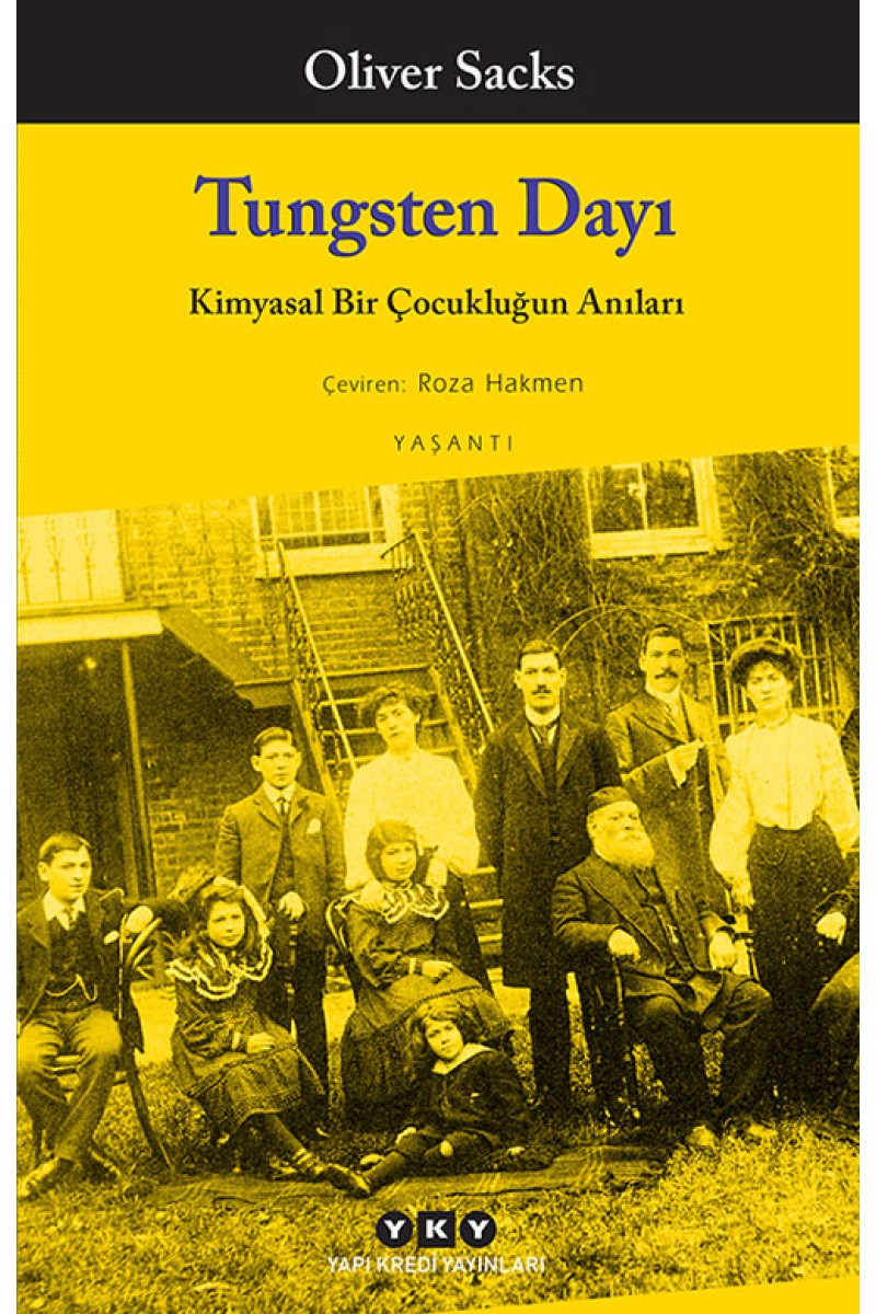 Tungsten Dayı - Kimyasal Bir Çocukluğun Anıları