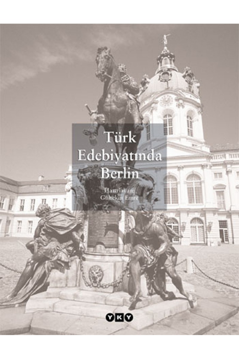 Türk Edebiyatında Berlin