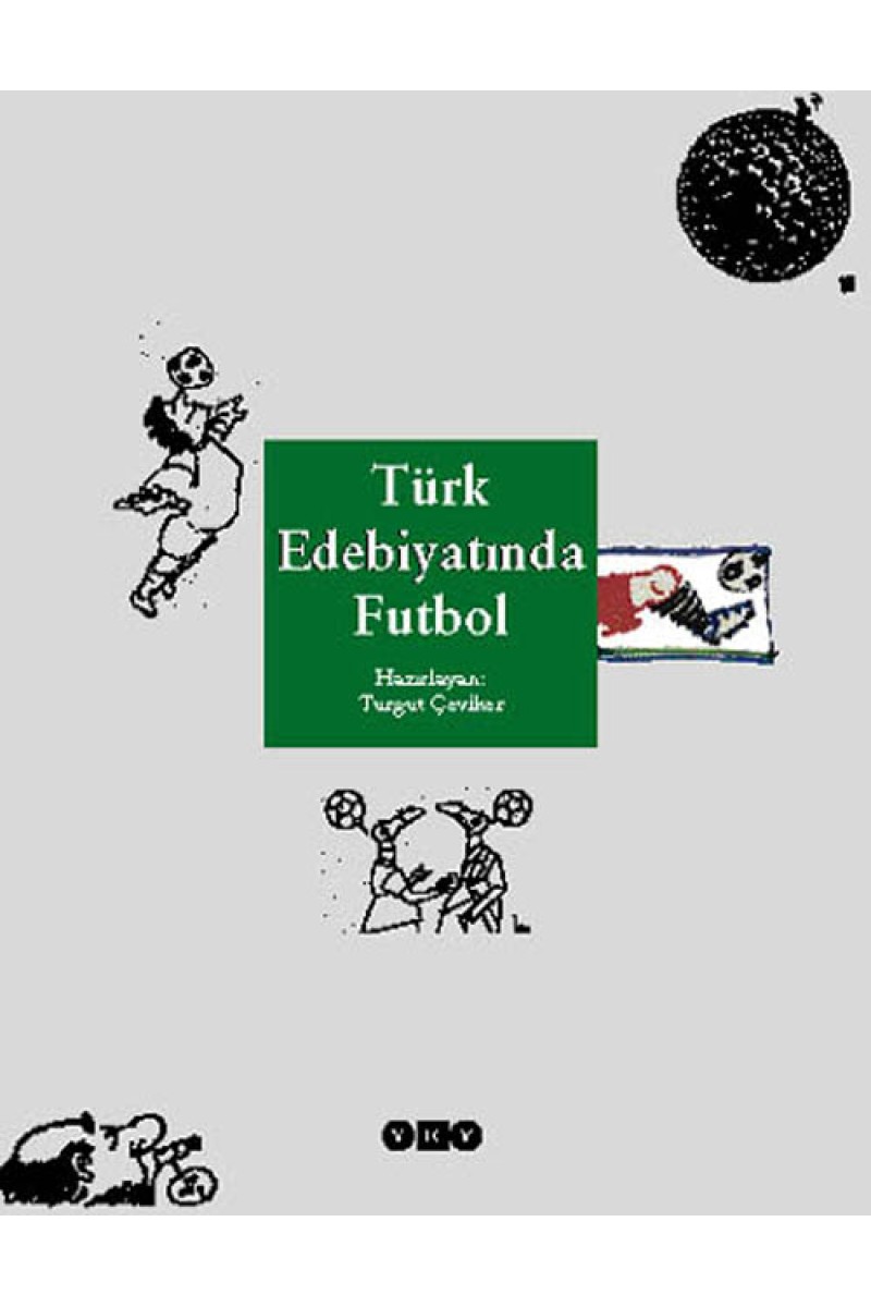 Türk Edebiyatında Futbol