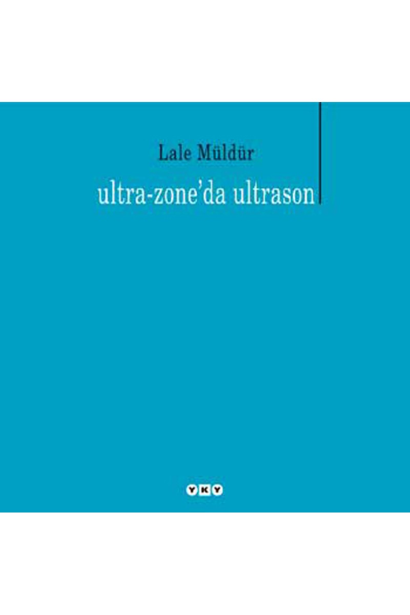 Ultra-Zone'da Ultrason